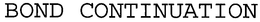 BOND CONTINUATION trademark