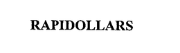 RAPIDOLLARS trademark