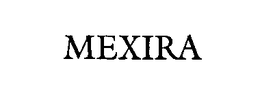 MEXIRA trademark