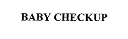 BABY CHECKUP trademark