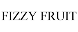 FIZZY FRUIT trademark