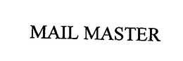 MAIL MASTER trademark
