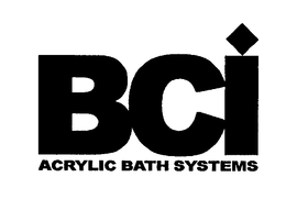 BCI ACRYLIC BATH SYSTEMS trademark