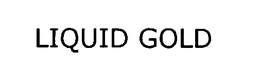 LIQUID GOLD trademark