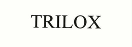 TRILOX trademark