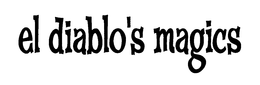 EL DIABLO'S MAGICS trademark