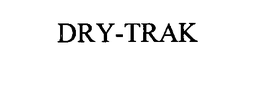 DRY-TRAK trademark