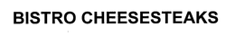 BISTRO CHEESESTEAKS trademark