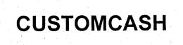 CUSTOMCASH trademark