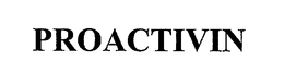 PROACTIVIN trademark