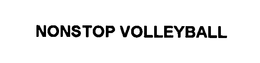 NONSTOP VOLLEYBALL trademark
