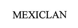 MEXICLAN trademark