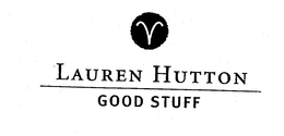 LAUREN HUTTON GOOD STUFF trademark