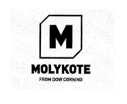 M MOLYKOTE FROM DOW CORNING trademark