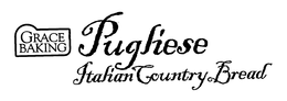 PUGLIESE ITALIAN COUNTRY BREAD GRACE BAKING trademark