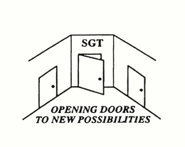 SGT OPENING DOORS TO NEW POSSIBILITIES trademark