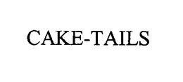 CAKE-TAILS trademark