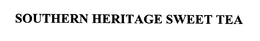 SOUTHERN HERITAGE SWEET TEA trademark