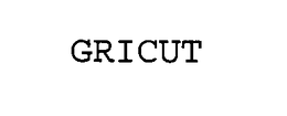 GRICUT trademark