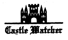 CASTLE WATCHER trademark
