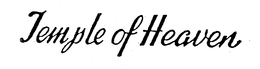 TEMPLE OF HEAVEN trademark