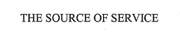 THE SOURCE OF SERVICE trademark