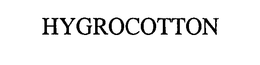 HYGROCOTTON trademark