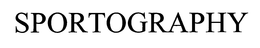 SPORTOGRAPHY trademark
