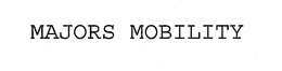 MAJORS MOBILITY trademark
