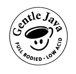GENTLE JAVA FULL BODIED LOW ACID trademark