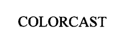 COLORCAST trademark