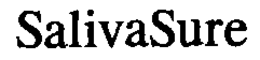 SALIVASURE trademark