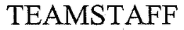 TEAMSTAFF trademark