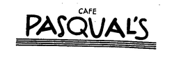 CAFE PASQUAL'S trademark