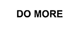 DO MORE trademark