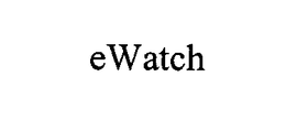 EWATCH trademark