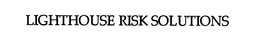 LIGHTHOUSE RISK SOLUTIONS trademark