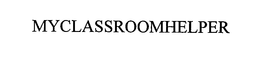 MYCLASSROOMHELPER trademark