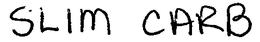 SLIM CARB trademark