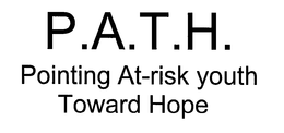 P.A.T.H. POINTING AT-RISK YOUTH TOWARD HOPE trademark