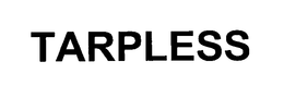 TARPLESS trademark