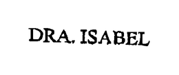 DRA. ISABEL trademark