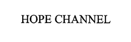 HOPE CHANNEL trademark