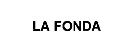 LA FONDA trademark