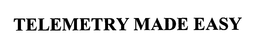 TELEMETRY MADE EASY trademark