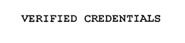 VERIFIED CREDENTIALS trademark
