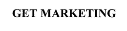 GET MARKETING trademark