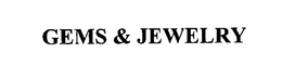 GEMS & JEWELRY trademark
