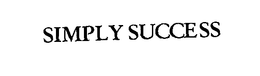 SIMPLY SUCCESS trademark
