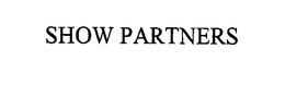 SHOW PARTNERS trademark